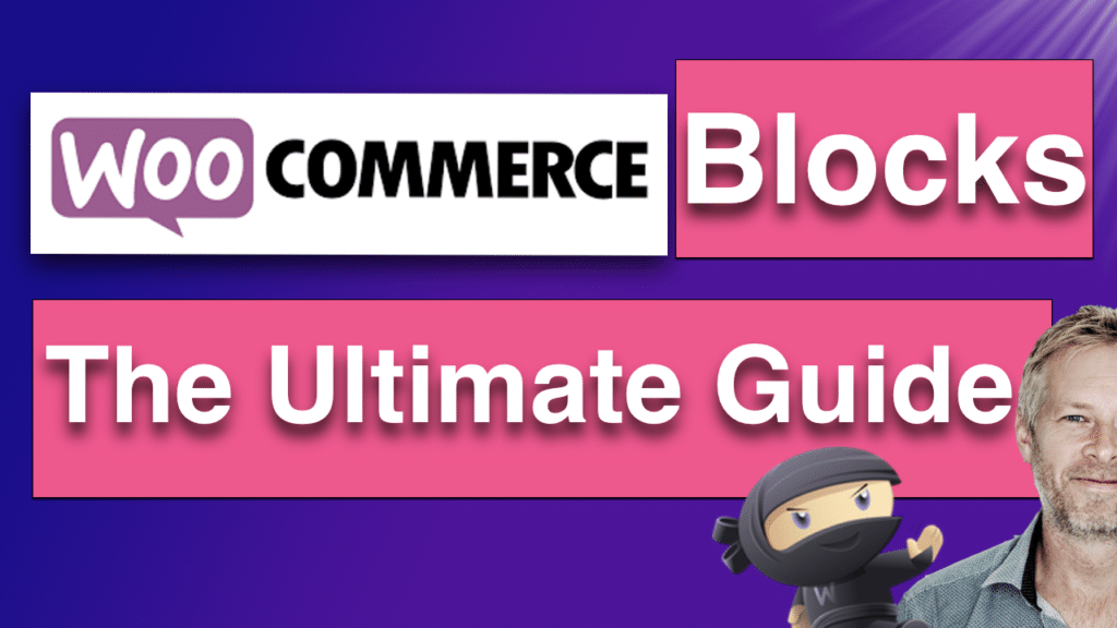 ultimate guide to woocommere blocks
