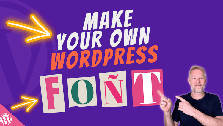 make a wordpress fonts